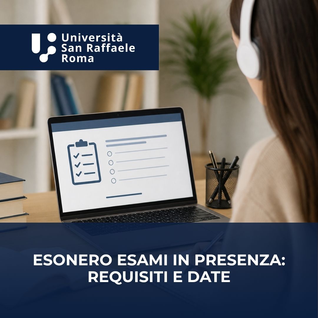 Al momento stai visualizzando Università San Raffaele: esonero dalla prova orale in presenza (D.M. 1835/2024) – sessione straordinaria maggio 2026