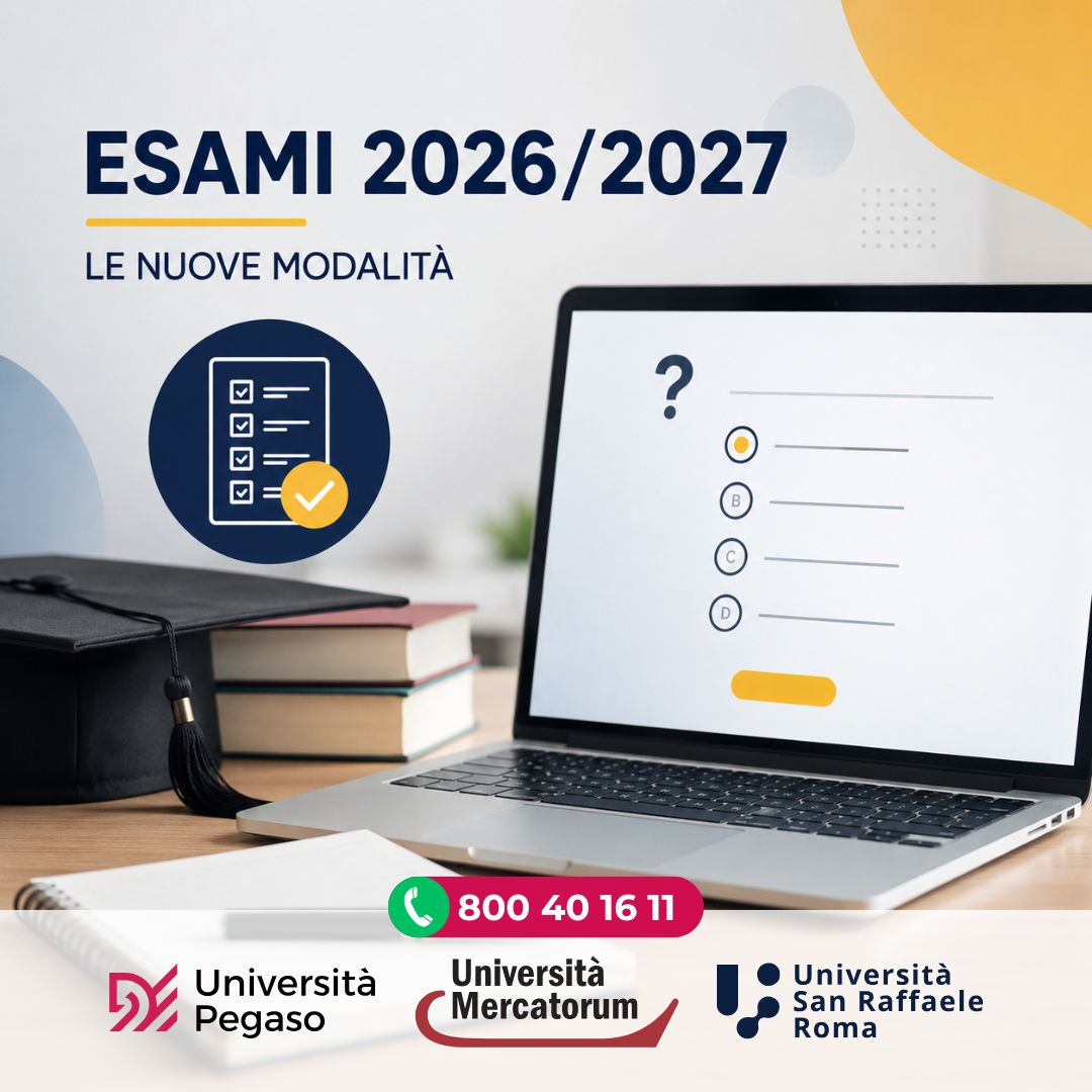 Al momento stai visualizzando Nuovi Esami Pegaso, Mercatorum e San Raffaele 2026/2027: come funzionano prova intermedia, esame finale ed esame unico