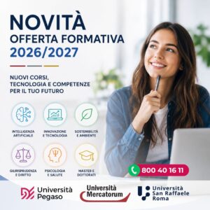 Scopri di più sull'articolo Novità Università Telematiche 2026/2027: nuovi corsi, Intelligenza Artificiale e innovazione per Pegaso, Mercatorum e San Raffaele