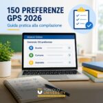 Come compilare le 150 preferenze GPS 2026 | Guida pratica