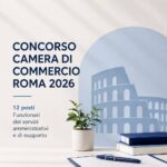 Concorso Camera di Commercio Roma 2026